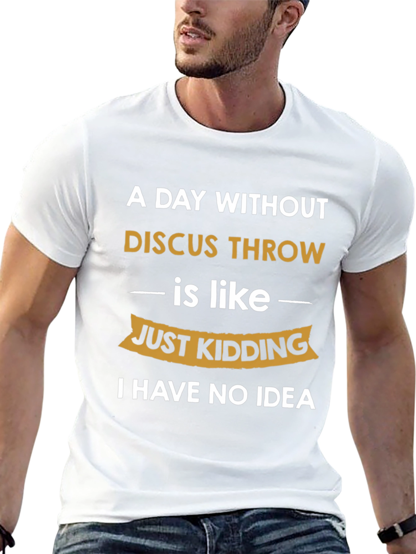 Funny Discus Throw T-Shirt - I Have No Idea