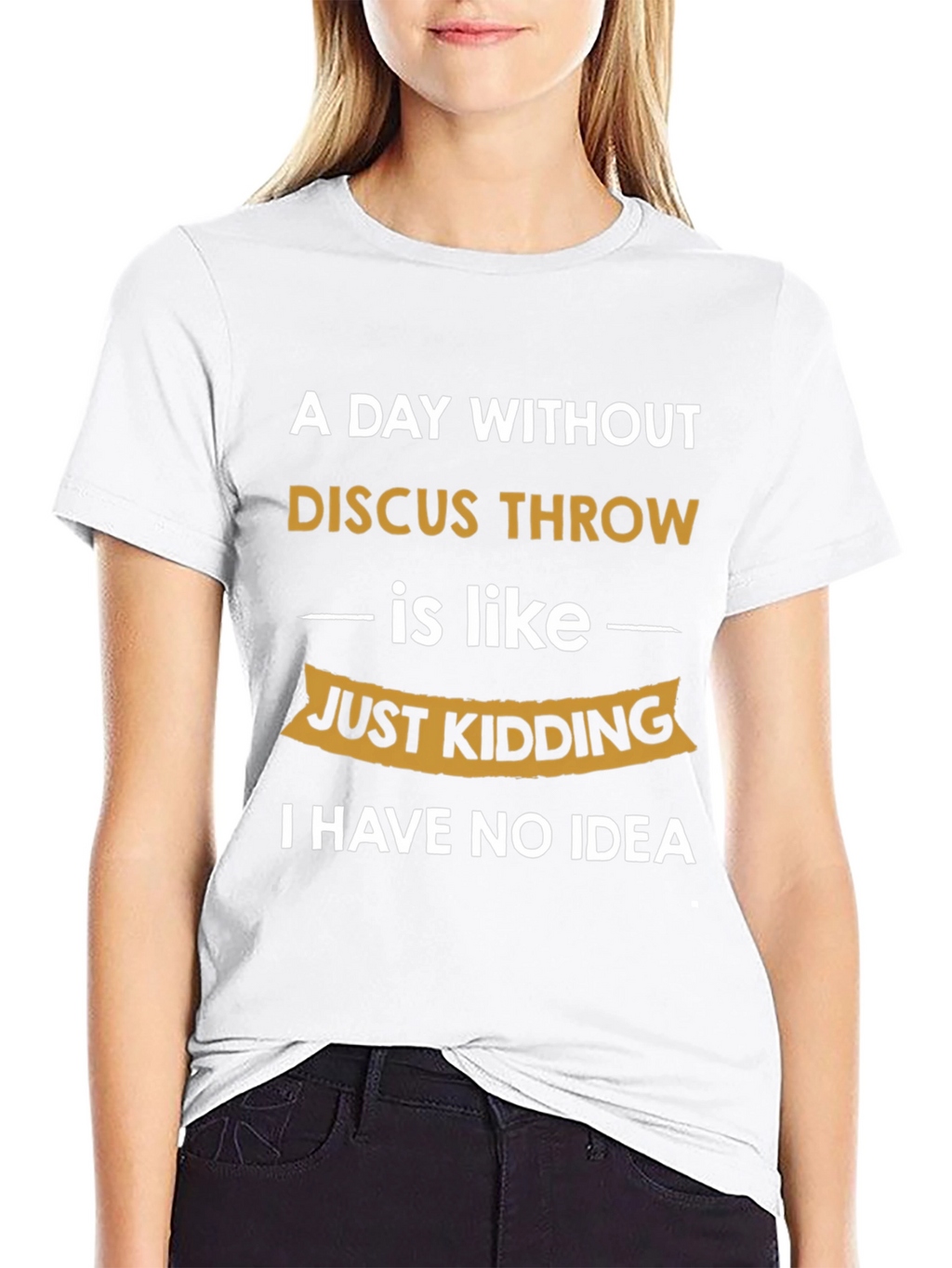 Funny Discus Throw T-Shirt - I Have No Idea