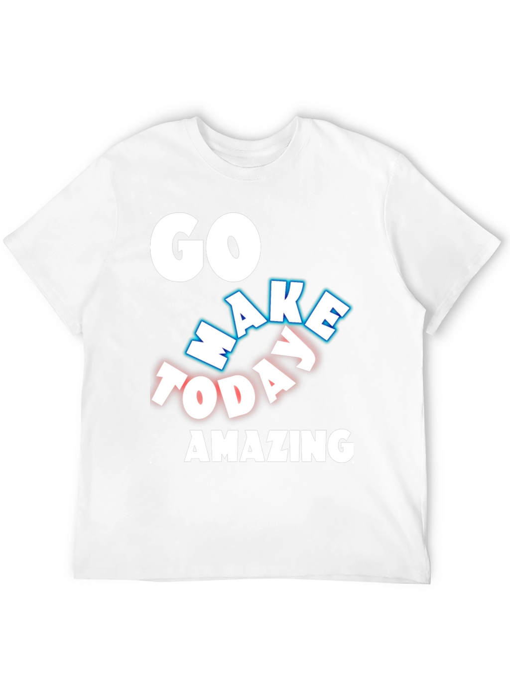 Go Make Today Amazing Black T-Shirt