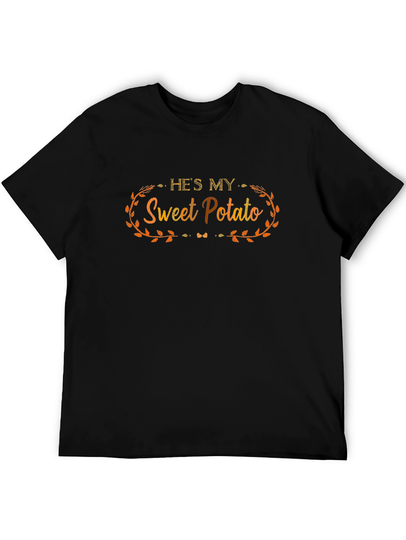 Hes My Sweet Potato T-Shirt