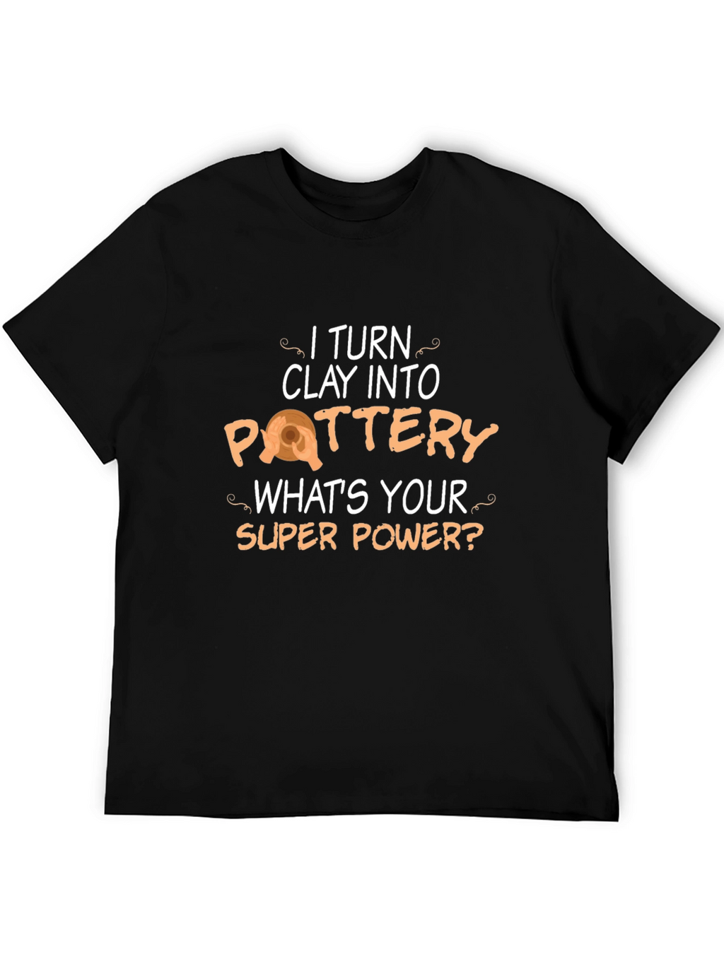 Pottery Super Power T-Shirt - Black Cotton Tee