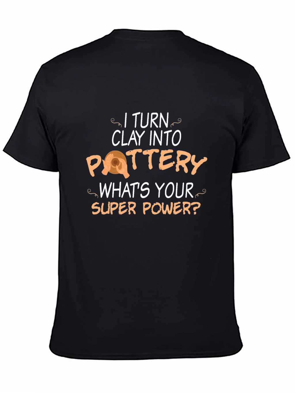 Pottery Super Power T-Shirt - Black Cotton Tee