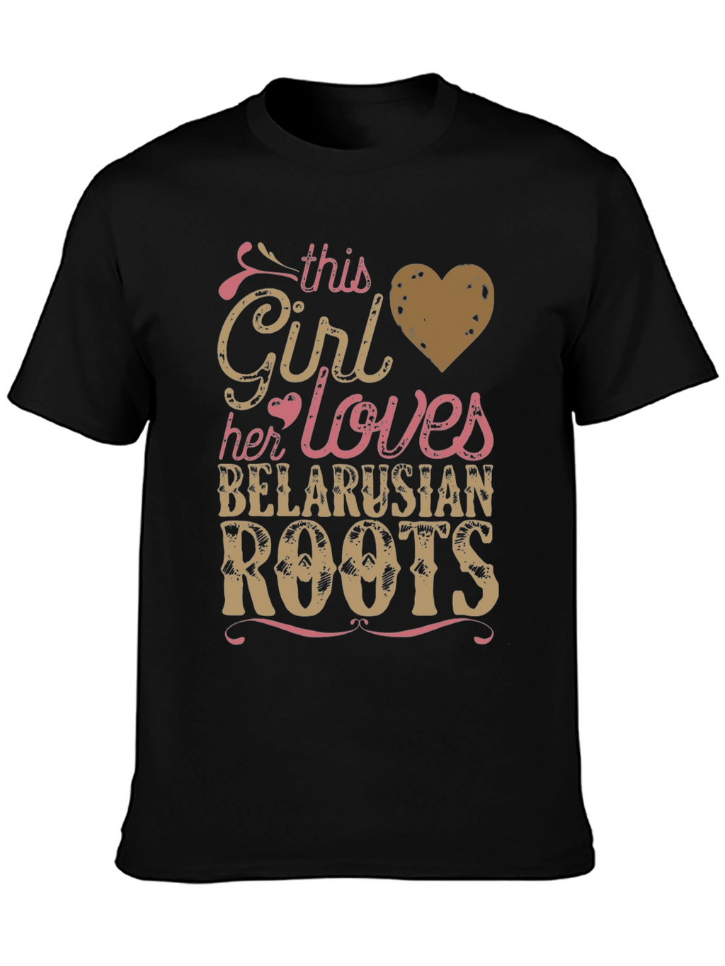 Belarusian Roots T-Shirt - This Girl Loves