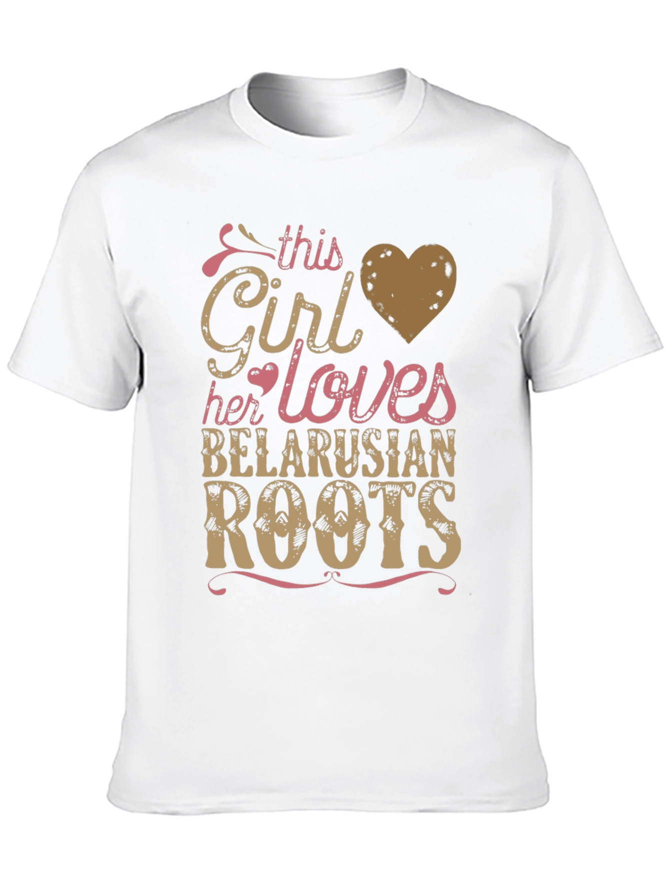 Belarusian Roots T-Shirt - This Girl Loves
