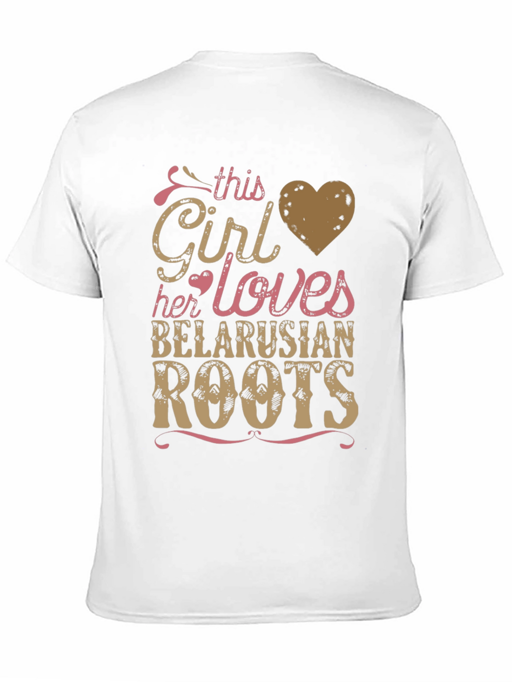 Belarusian Roots T-Shirt - This Girl Loves