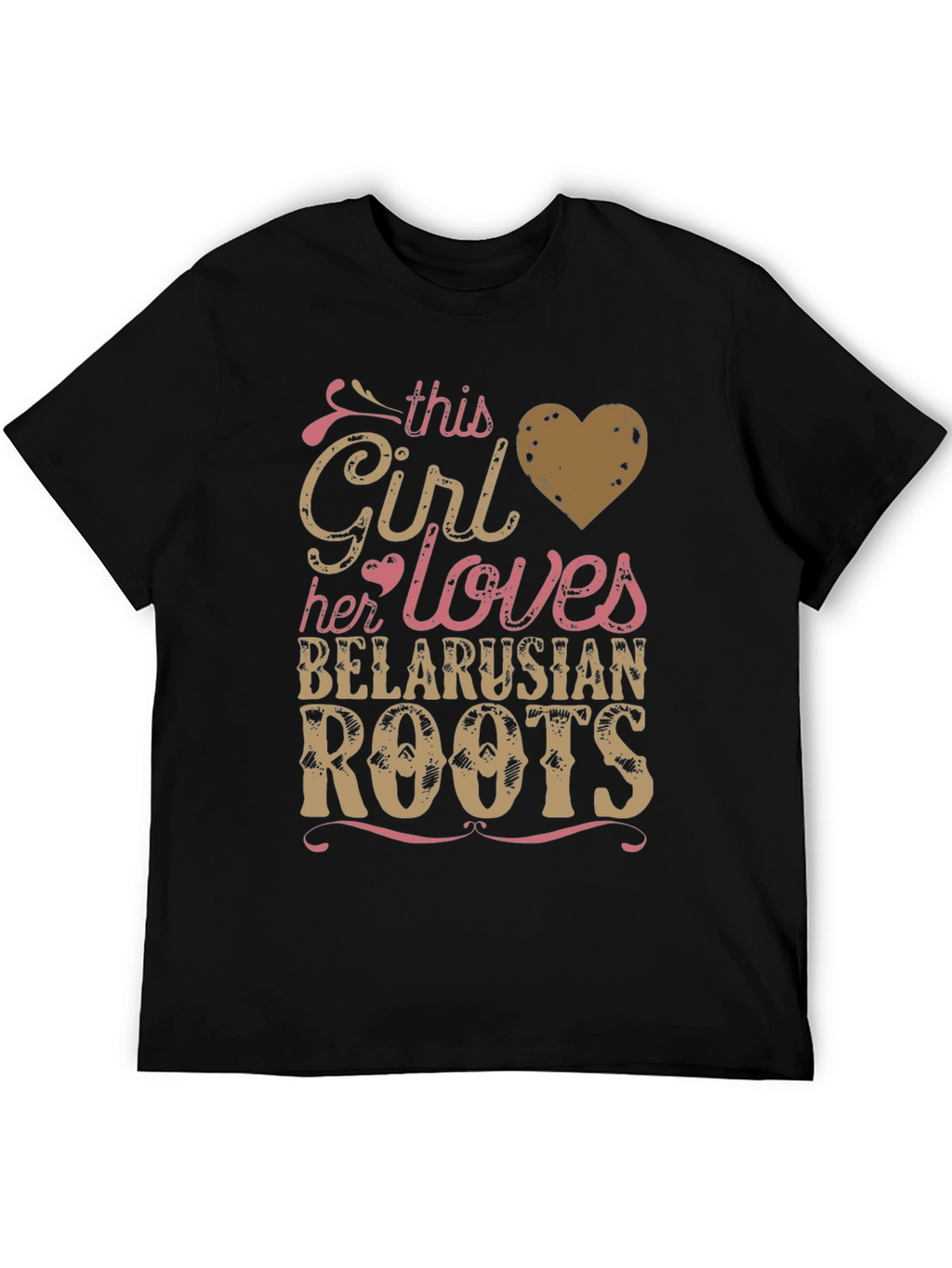Belarusian Roots T-Shirt - This Girl Loves