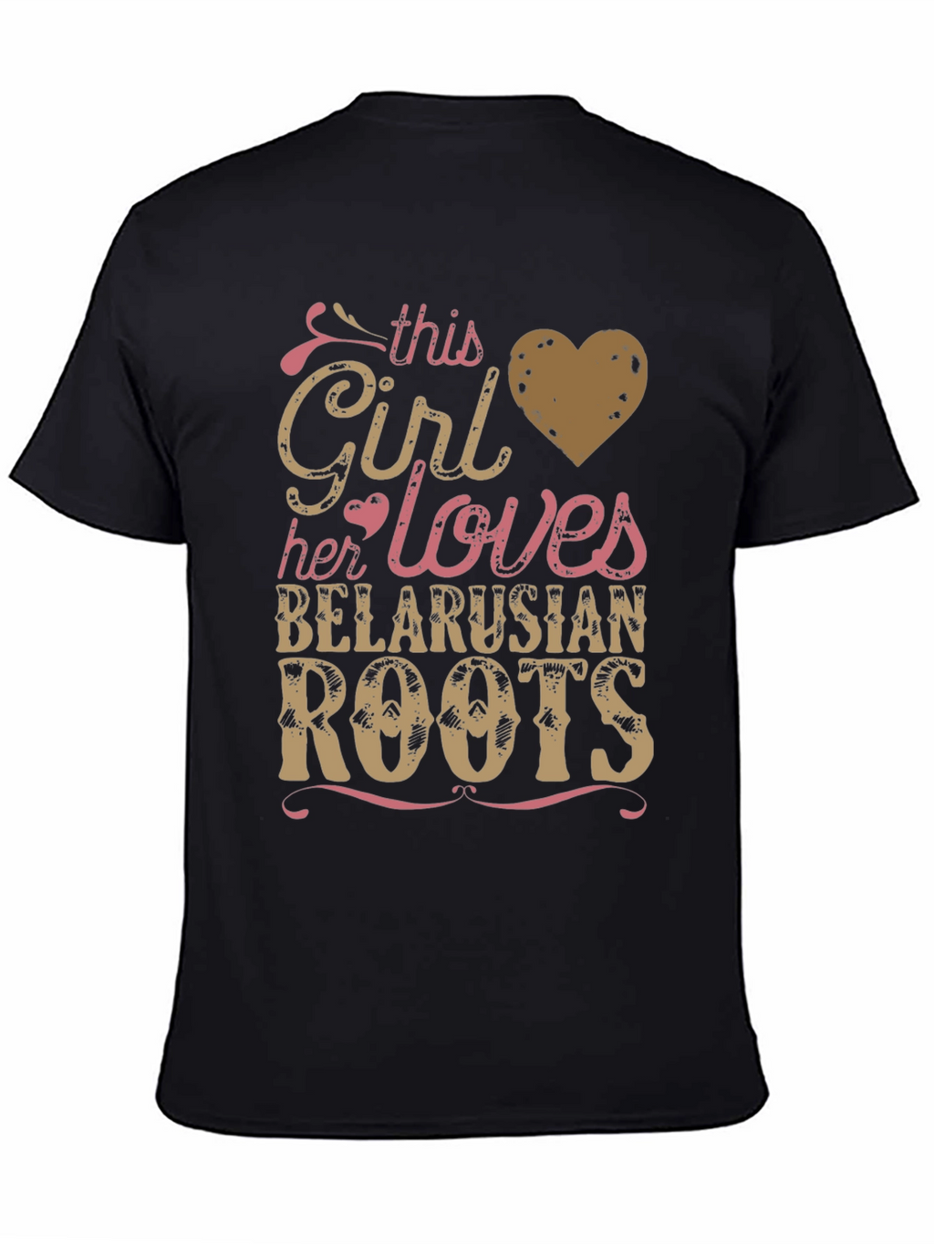 Belarusian Roots T-Shirt - This Girl Loves