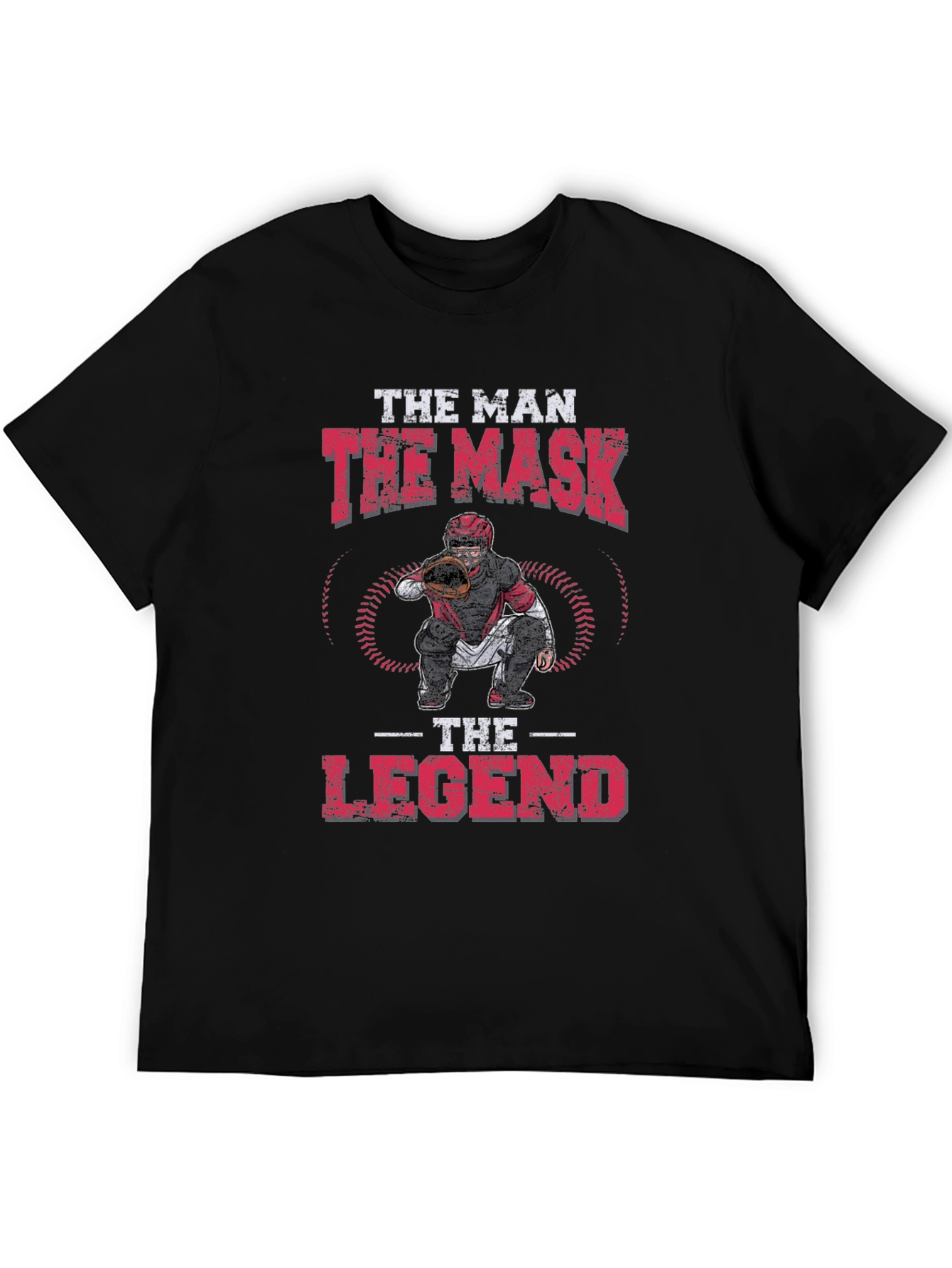 The Man The Mask The Legend Baseball Catcher Graphic Tee