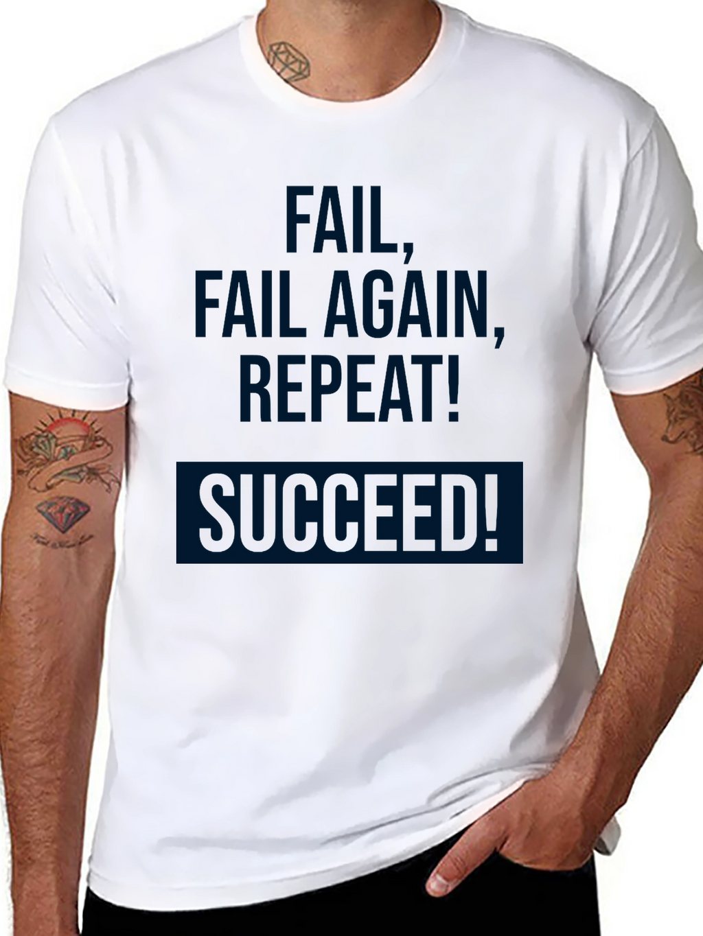 Fail Fail Again Repeat! Succeeded! T-Shirt