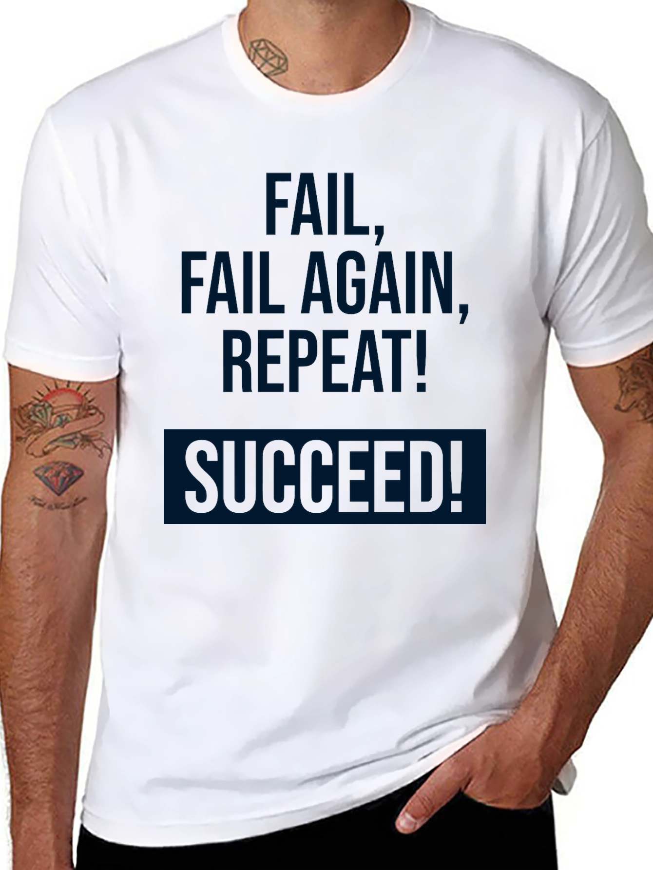 Fail Fail Again Repeat! Succeeded! T-Shirt