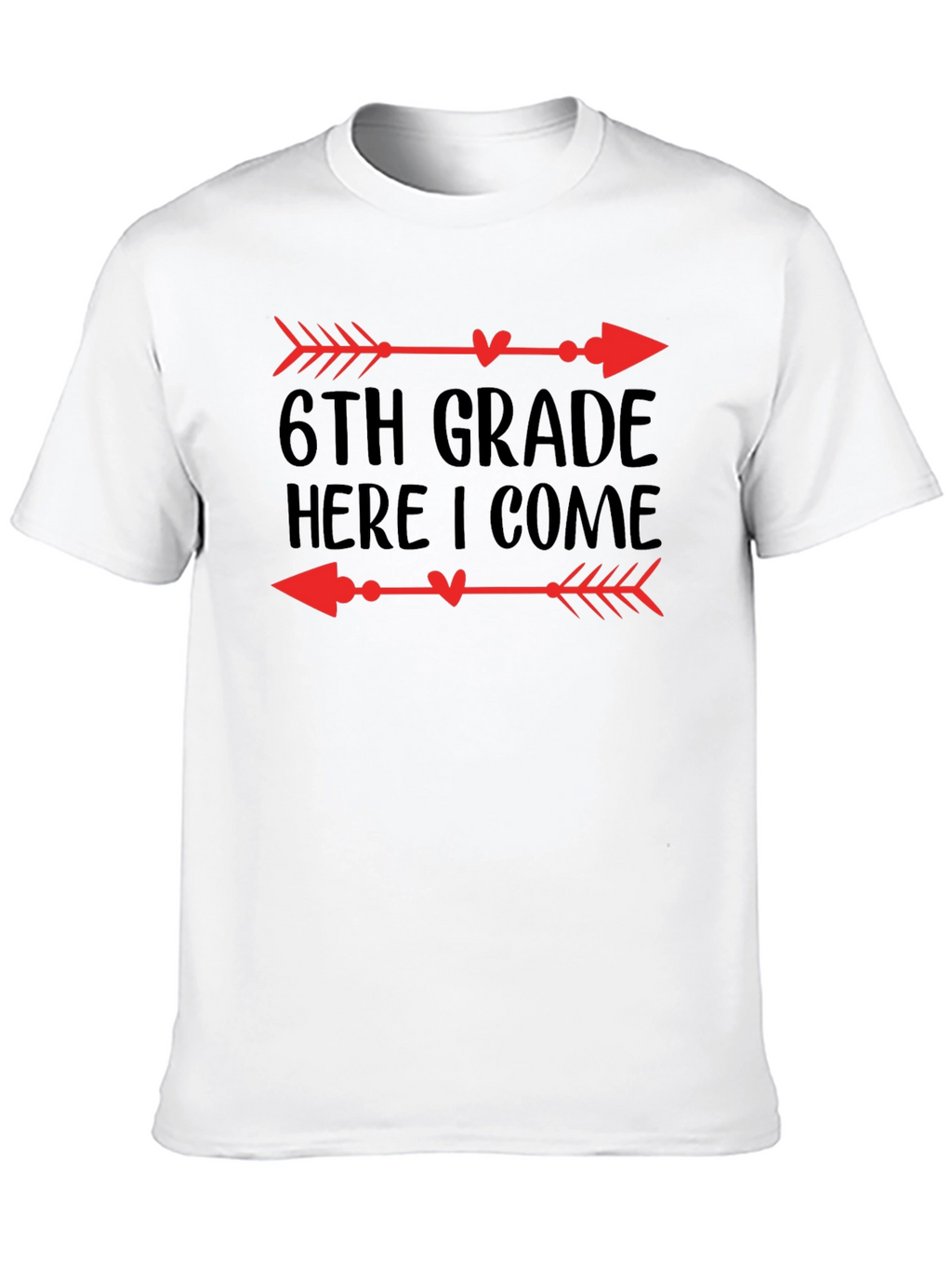 6th Grade Here I Come Arrow T-Shirt