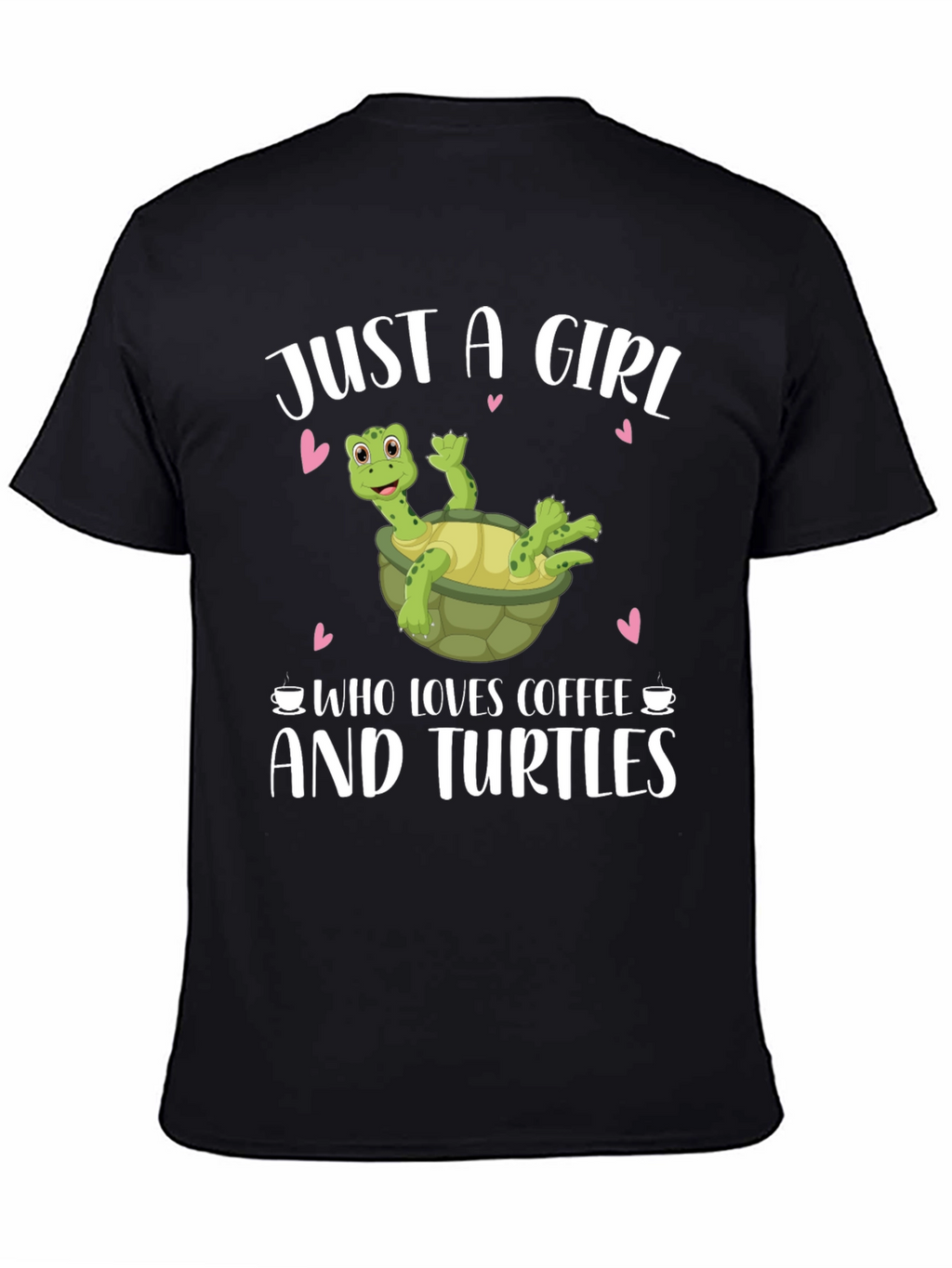 Just a Girl Who Loves Coffee and Turtles T-Shirt