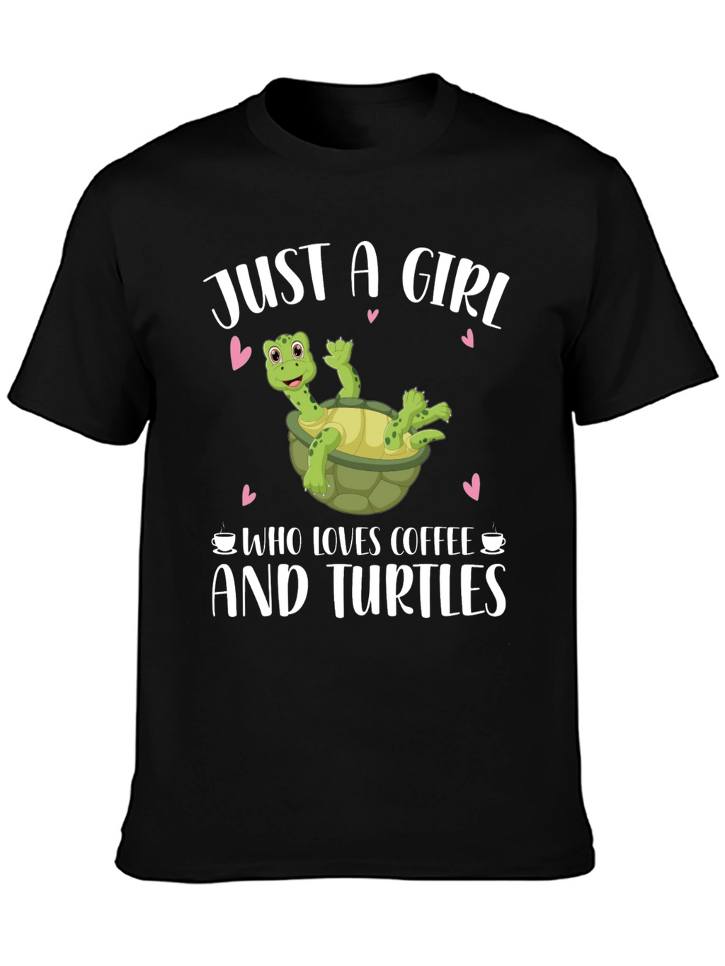 Just a Girl Who Loves Coffee and Turtles T-Shirt