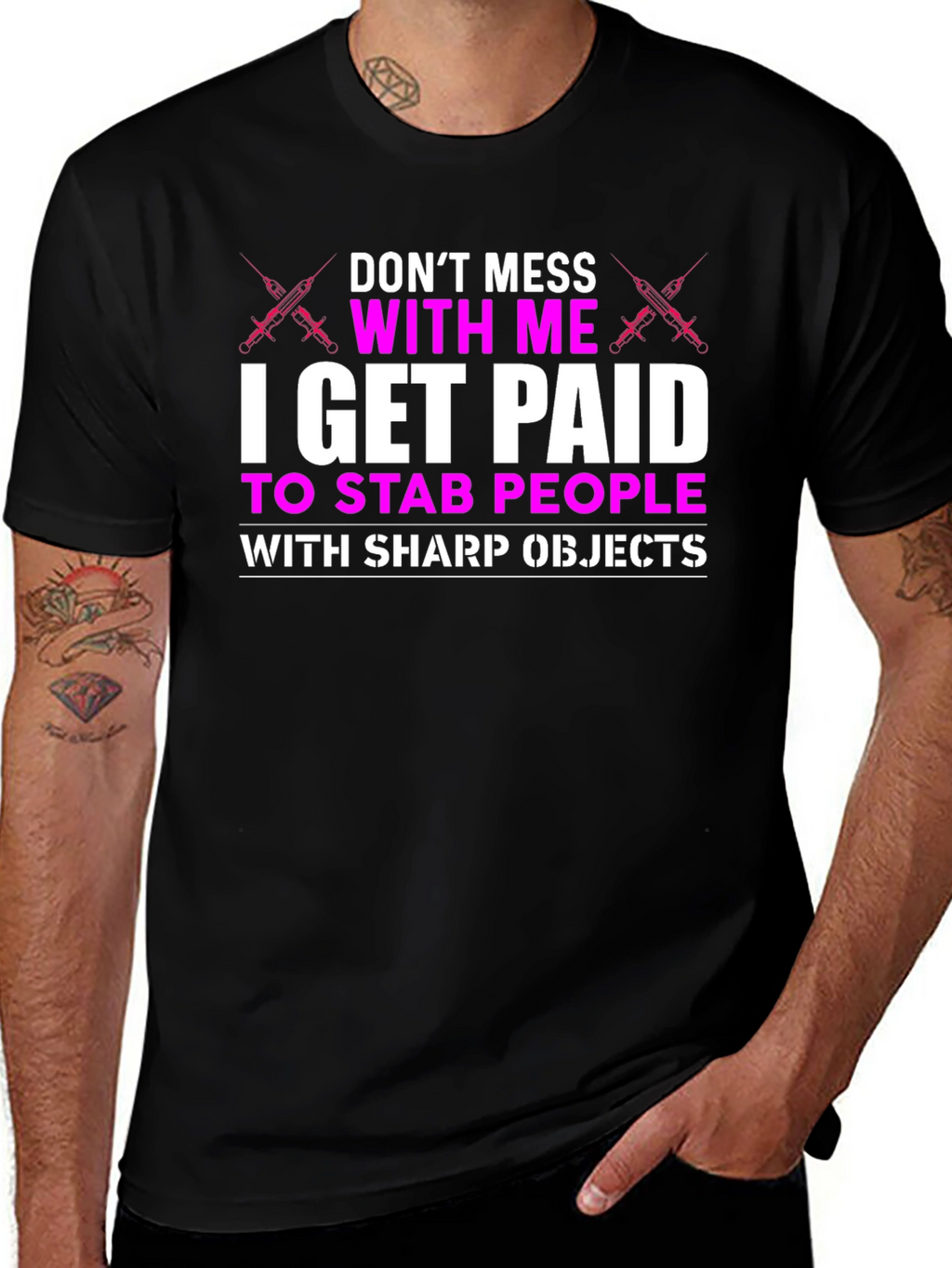 Dont Mess With Me T-Shirt - Nurse Funny