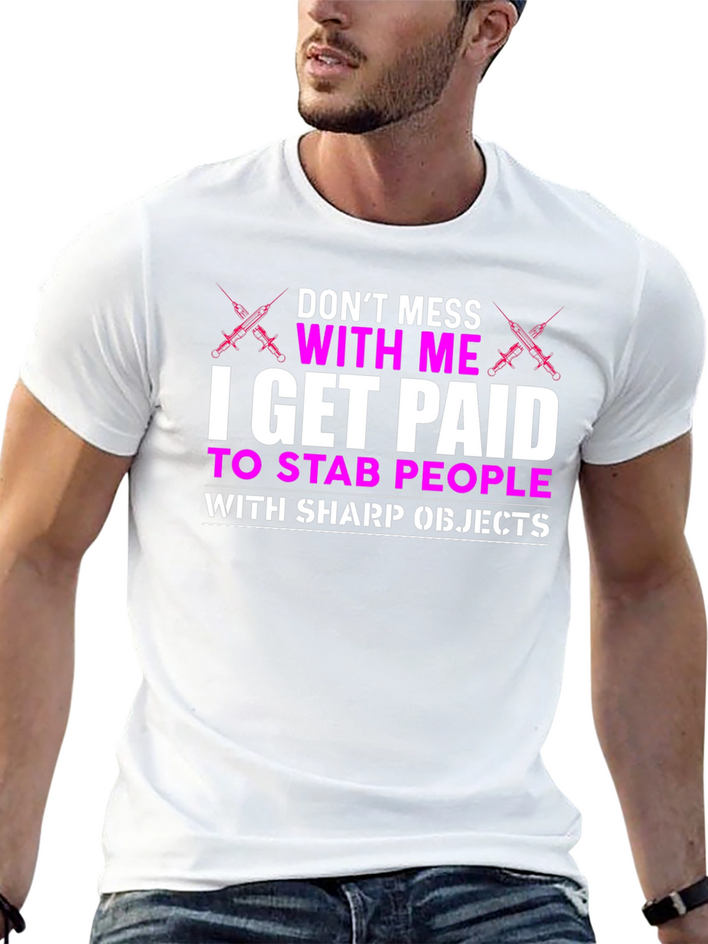 Dont Mess With Me T-Shirt - Nurse Funny
