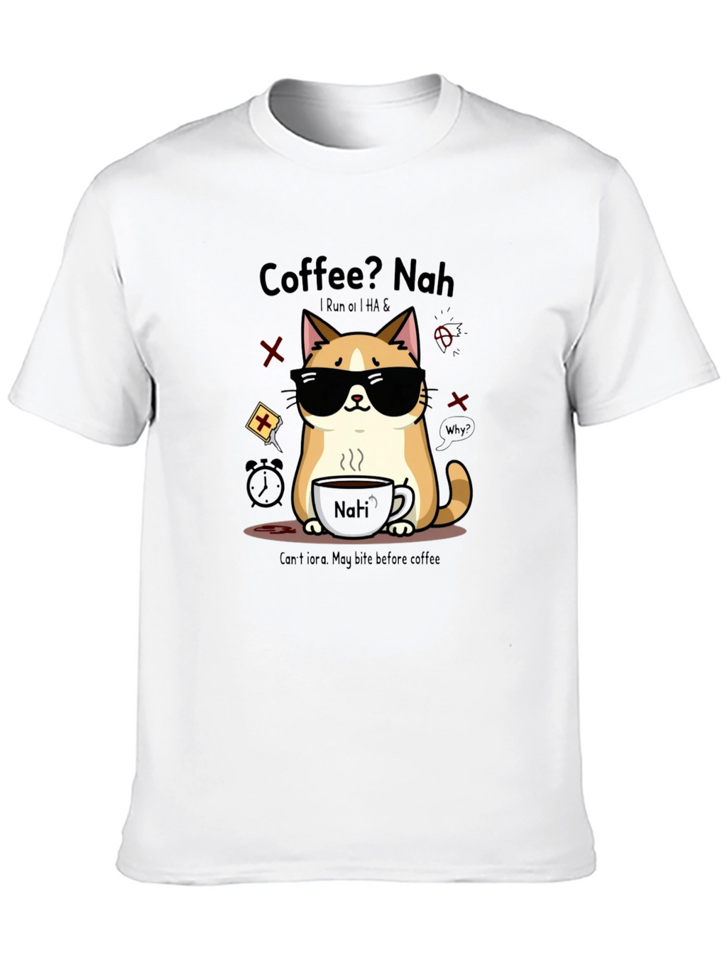 Coffee? Nah Cat T-Shirt - Funny Graphic Tee