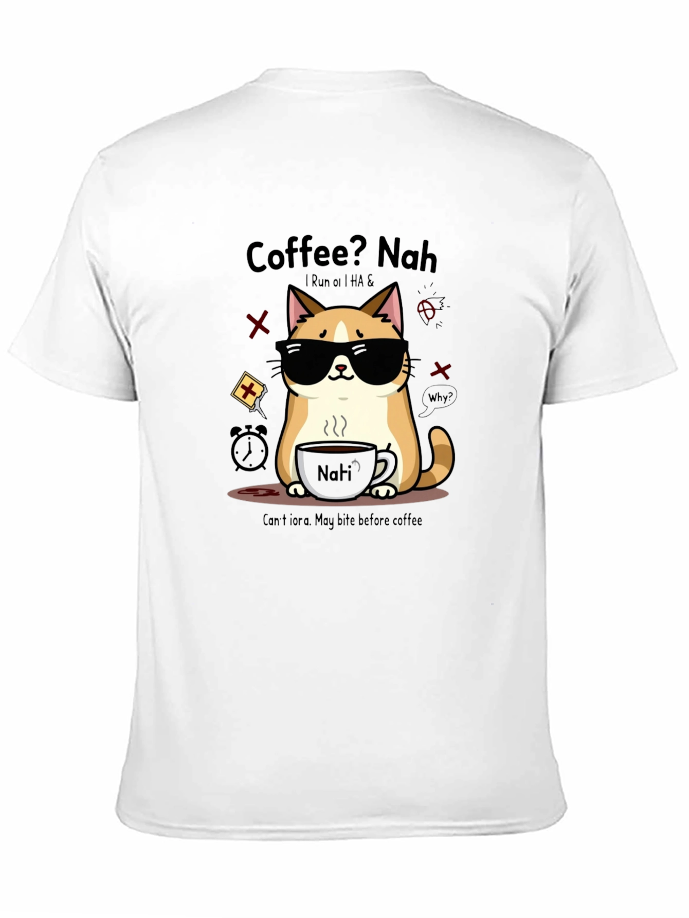 Coffee? Nah Cat T-Shirt - Funny Graphic Tee