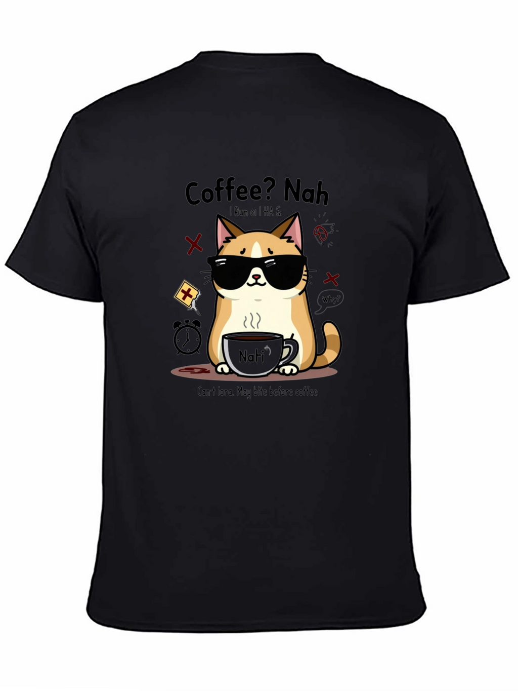Coffee? Nah Cat T-Shirt - Funny Graphic Tee