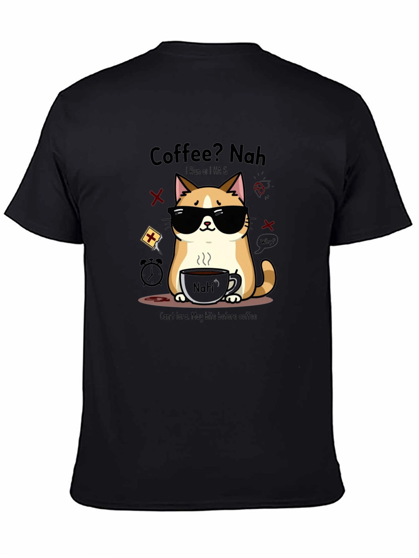 Coffee? Nah Cat T-Shirt - Funny Graphic Tee