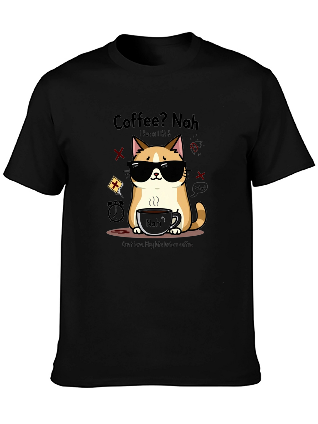 Coffee? Nah Cat T-Shirt - Funny Graphic Tee