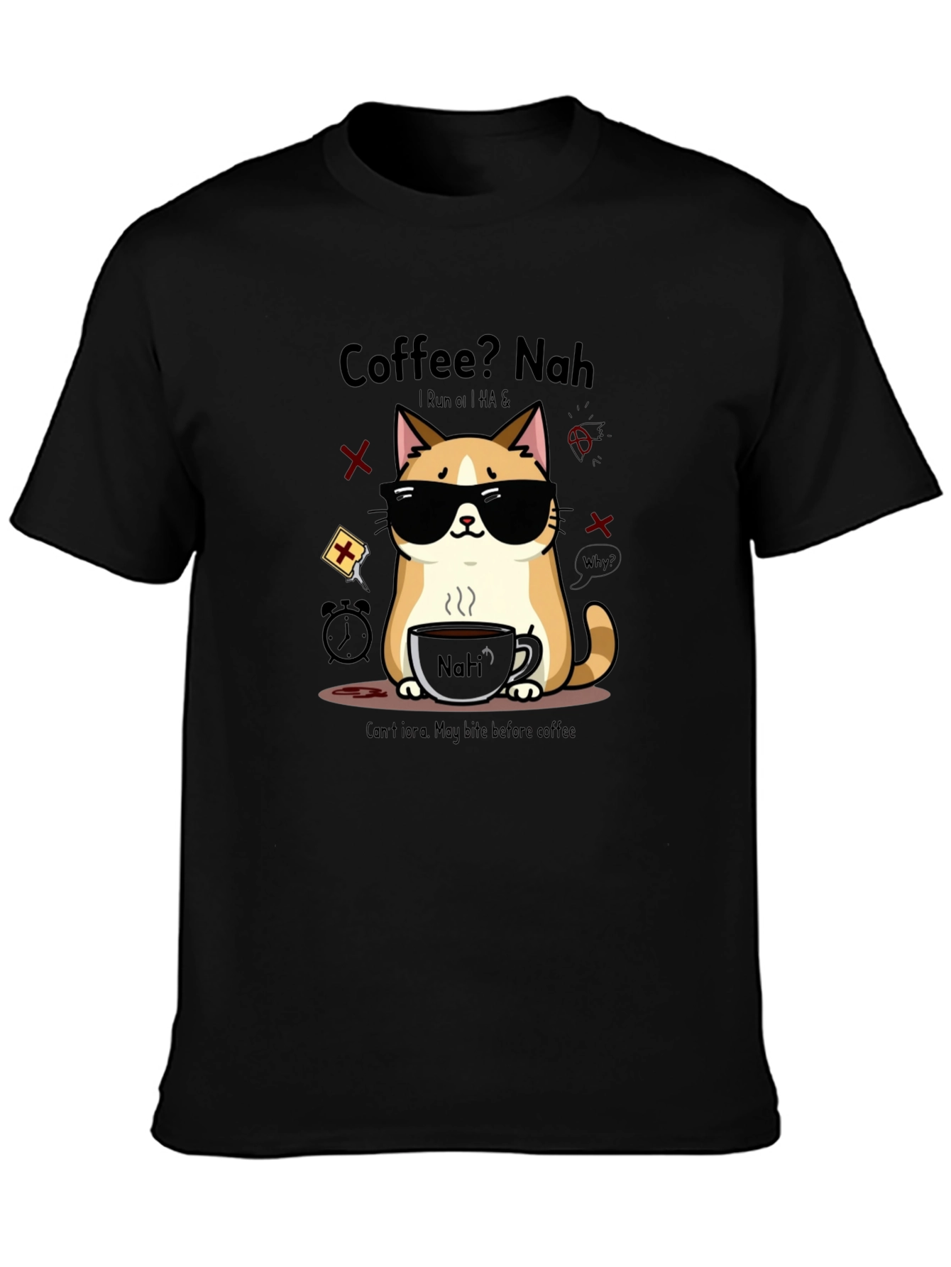Coffee? Nah Cat T-Shirt - Funny Graphic Tee