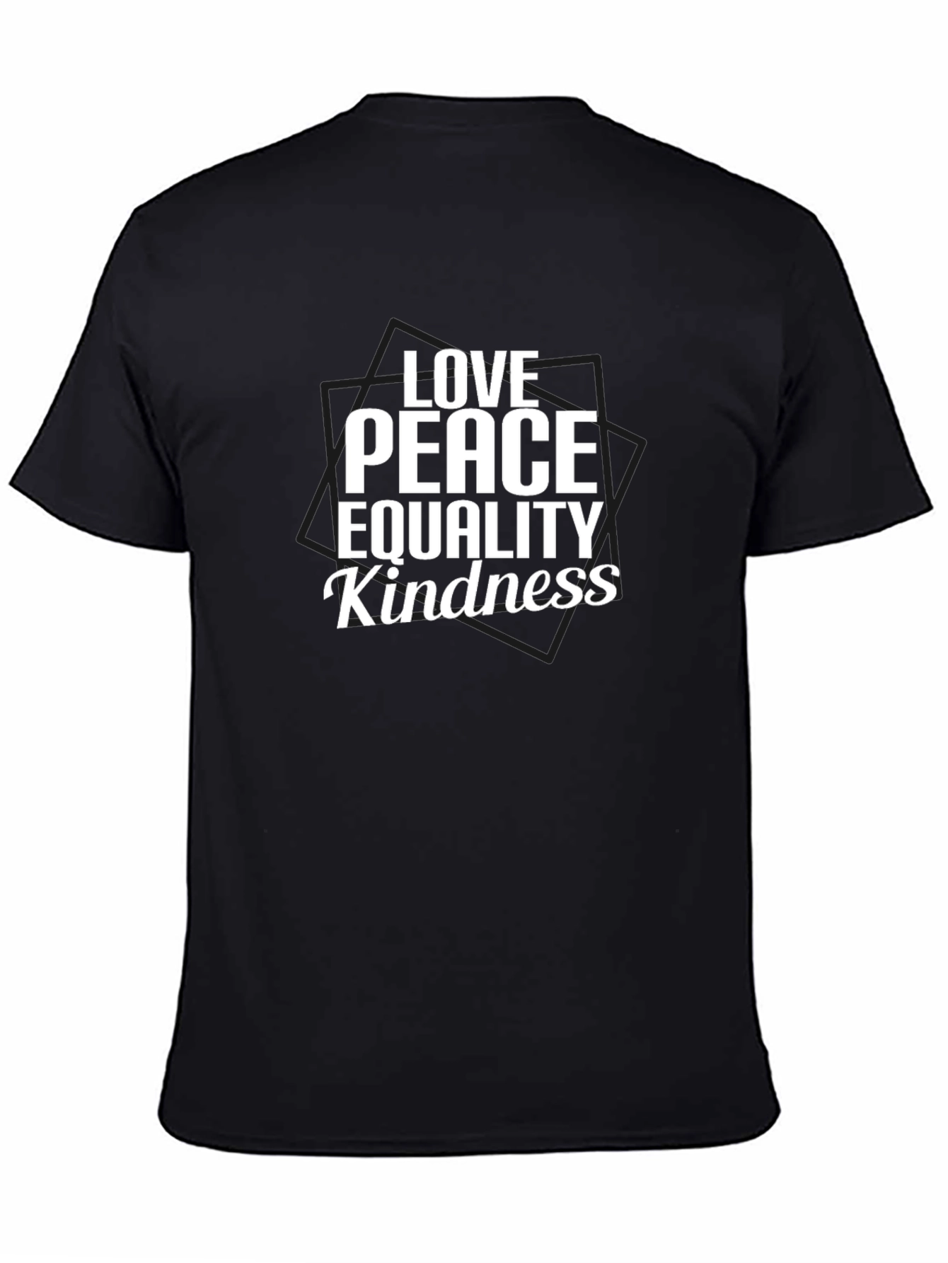 Love Peace Equality Kindness Tee - Black