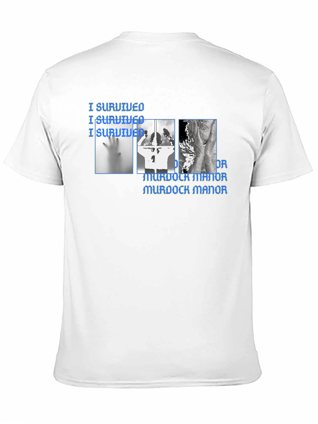 Murdock Manor I Survived Graphic T-Shirt