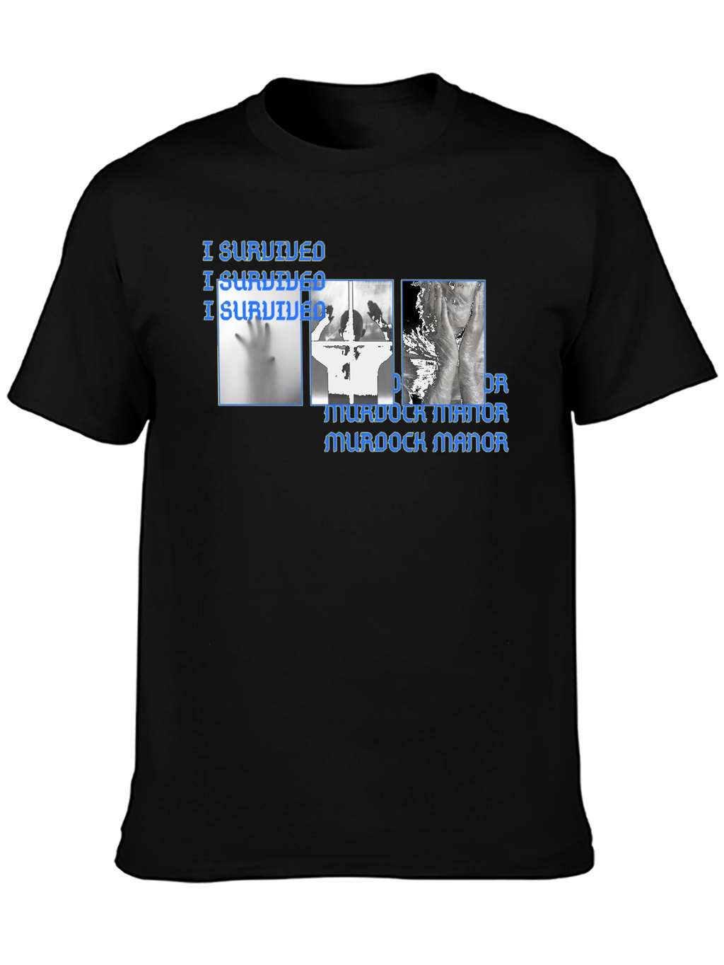 Murdock Manor I Survived Graphic T-Shirt