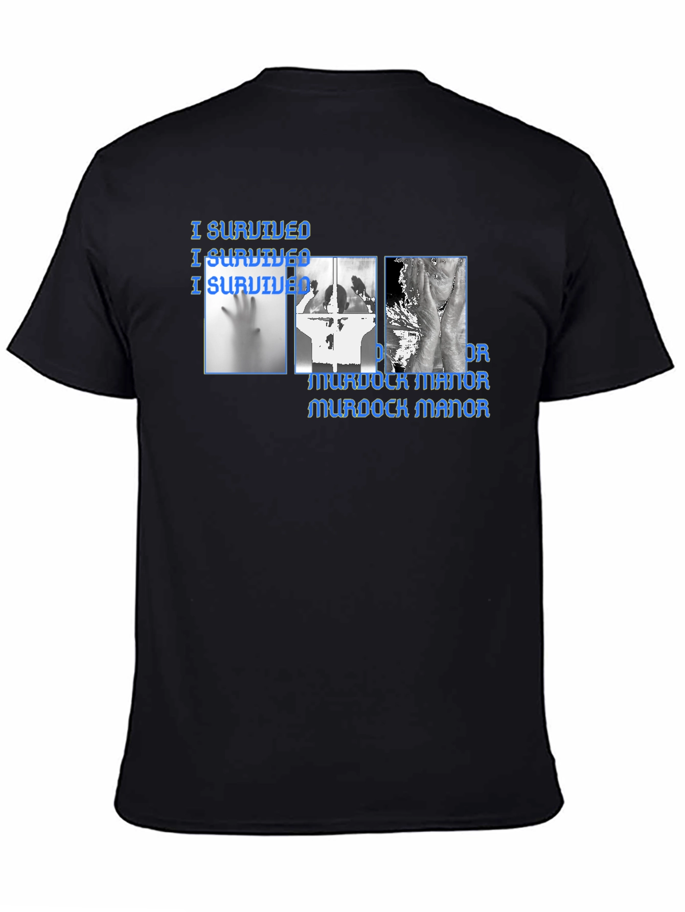 Murdock Manor I Survived Graphic T-Shirt