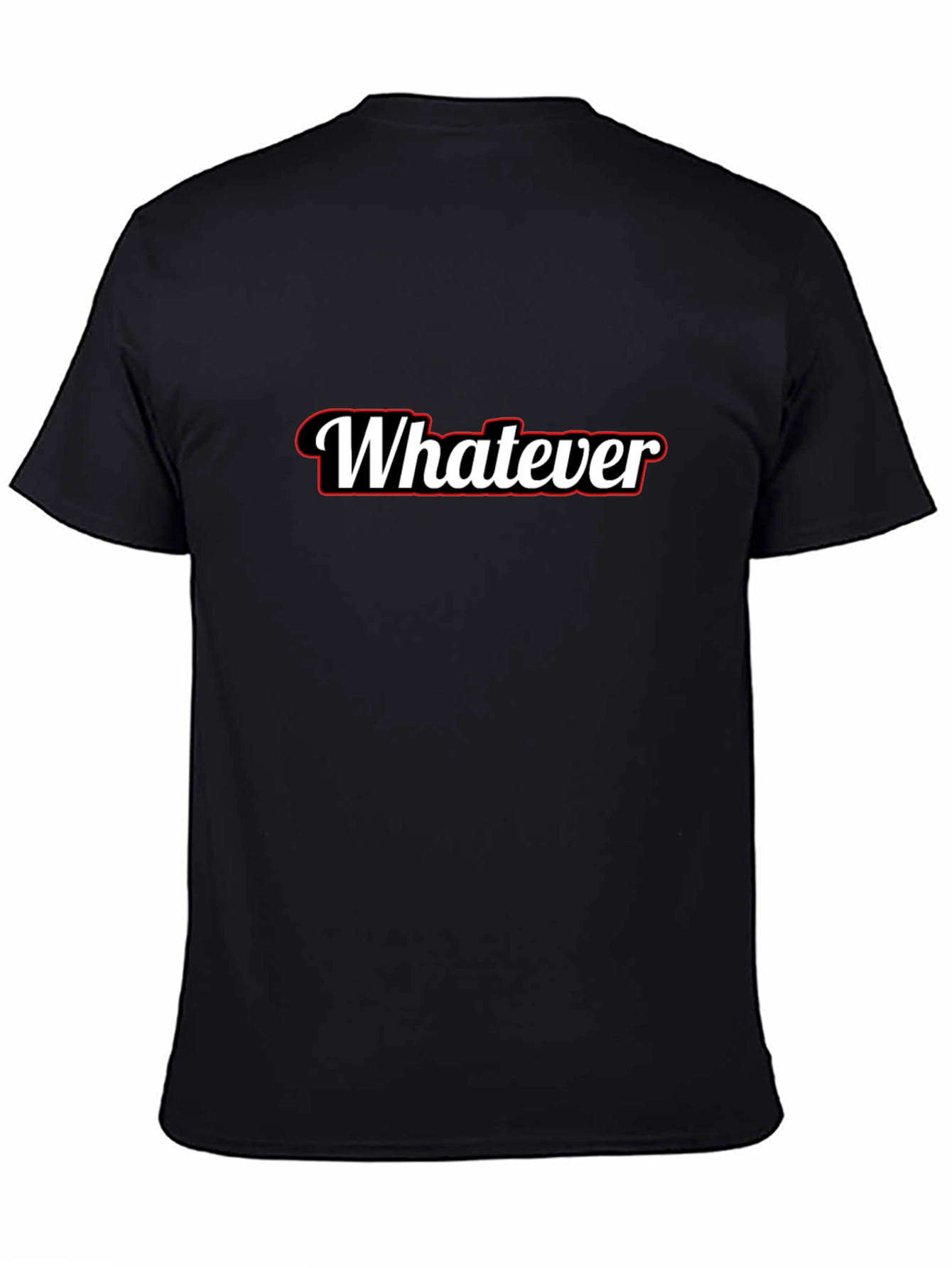 Whatever T-Shirt - Black Crew Neck Tee