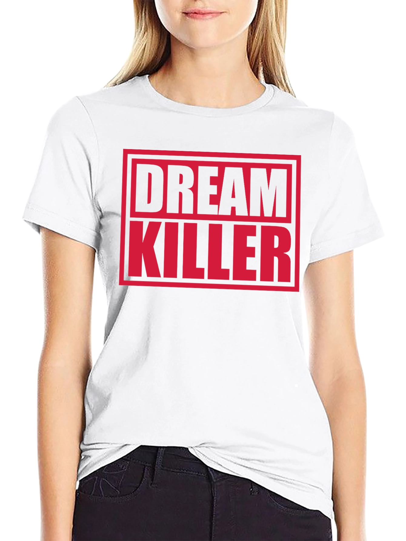 Dream Killer Graphic T-Shirt - Bold Statement Tee