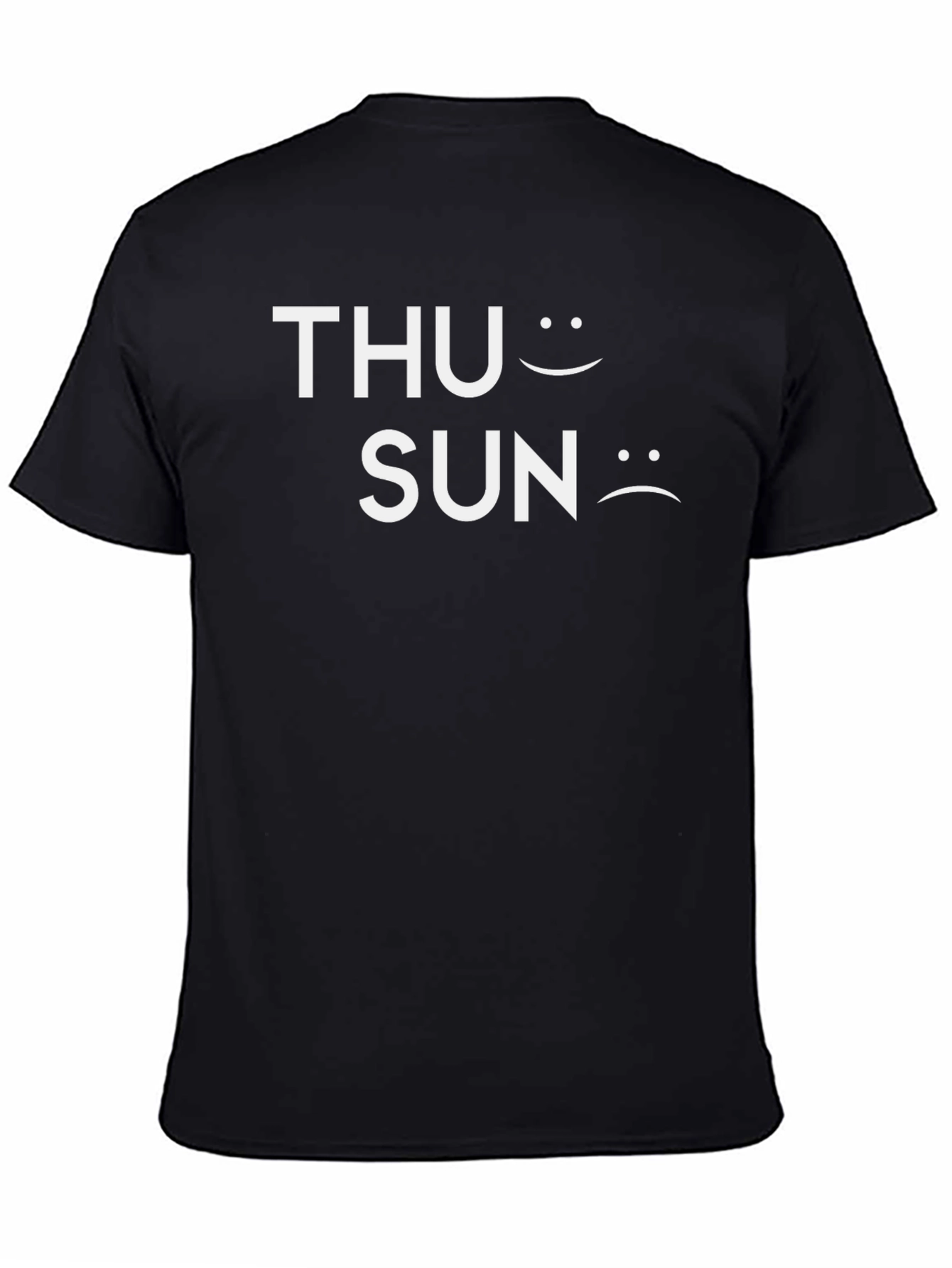 Funny THU Smiley SUN Sad Face T-Shirt