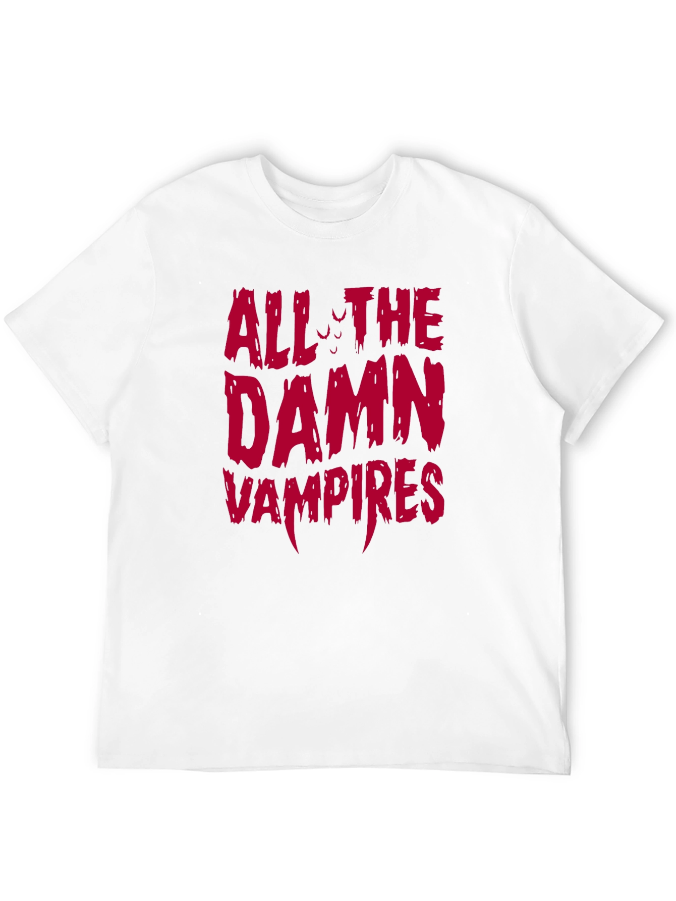 All The Damn Vampires Graphic T-Shirt