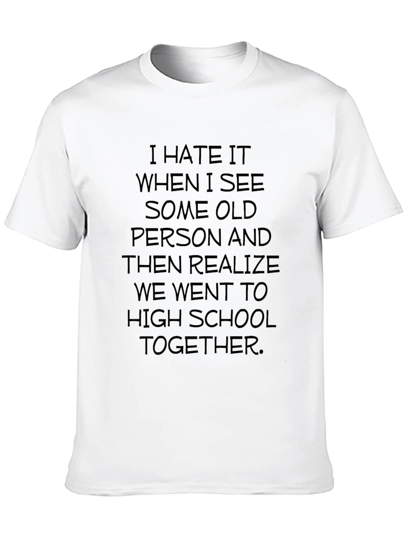 Funny High School Reunion T-Shirt