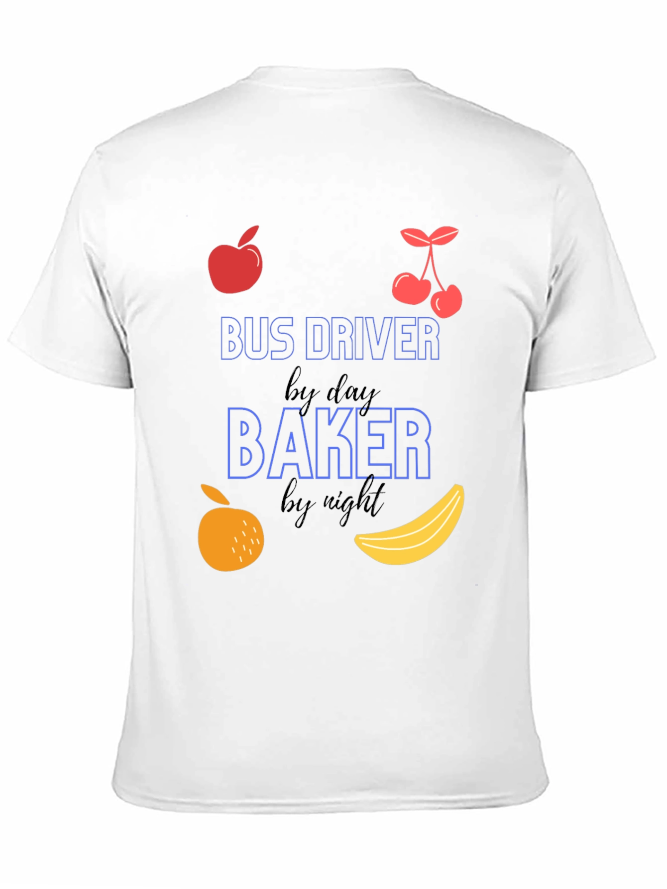 Bus Driver by Day Baker by Night Graphic Tee