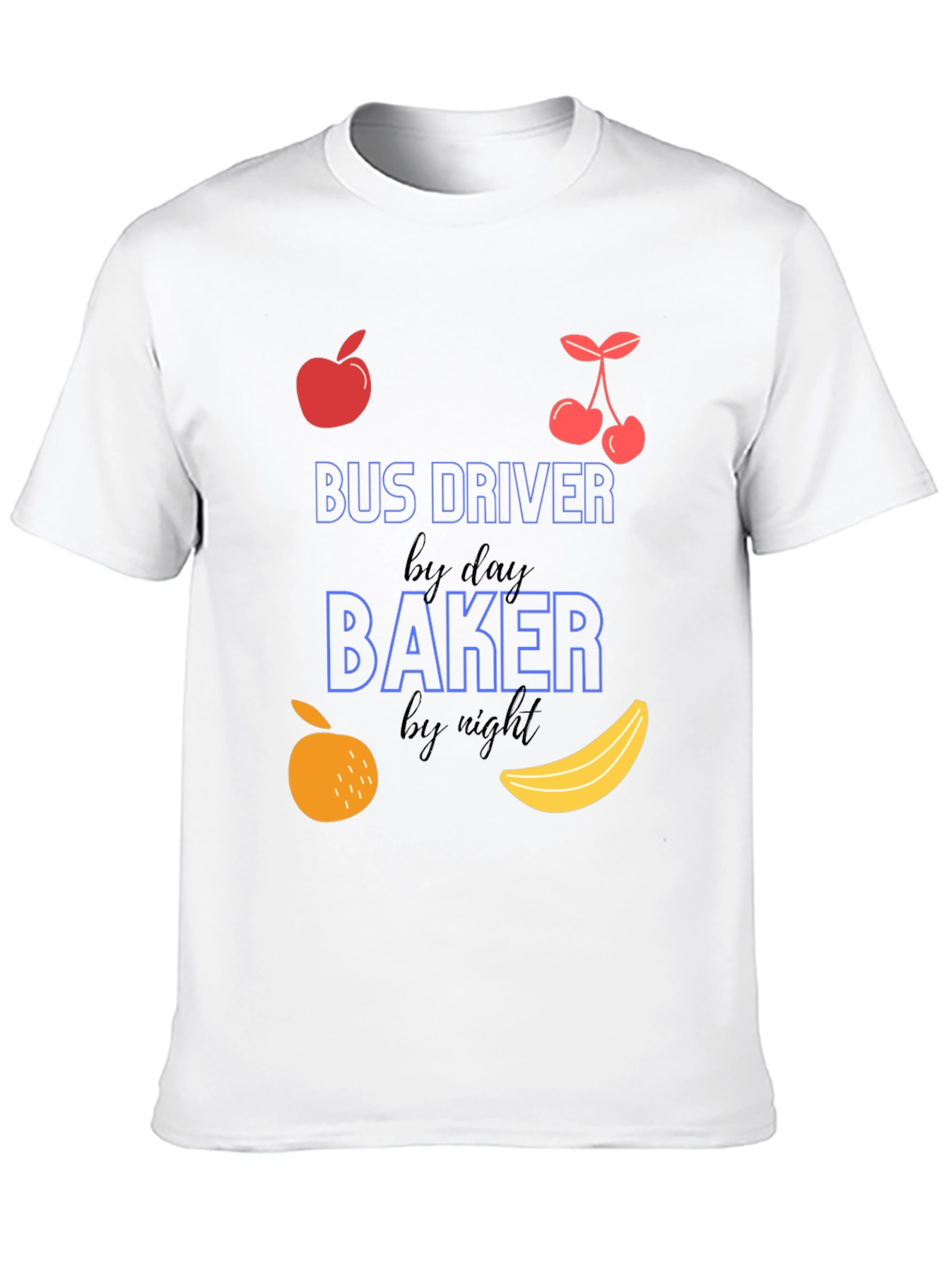Bus Driver by Day Baker by Night Graphic Tee
