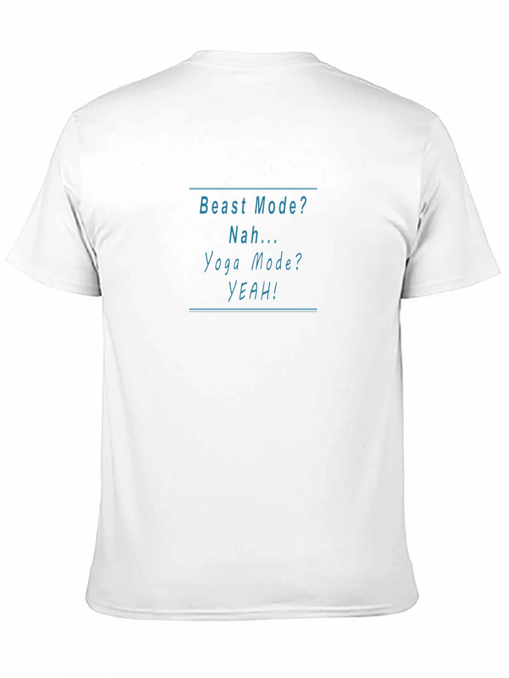 Yoga Mode T-Shirt - Funny Workout Tee