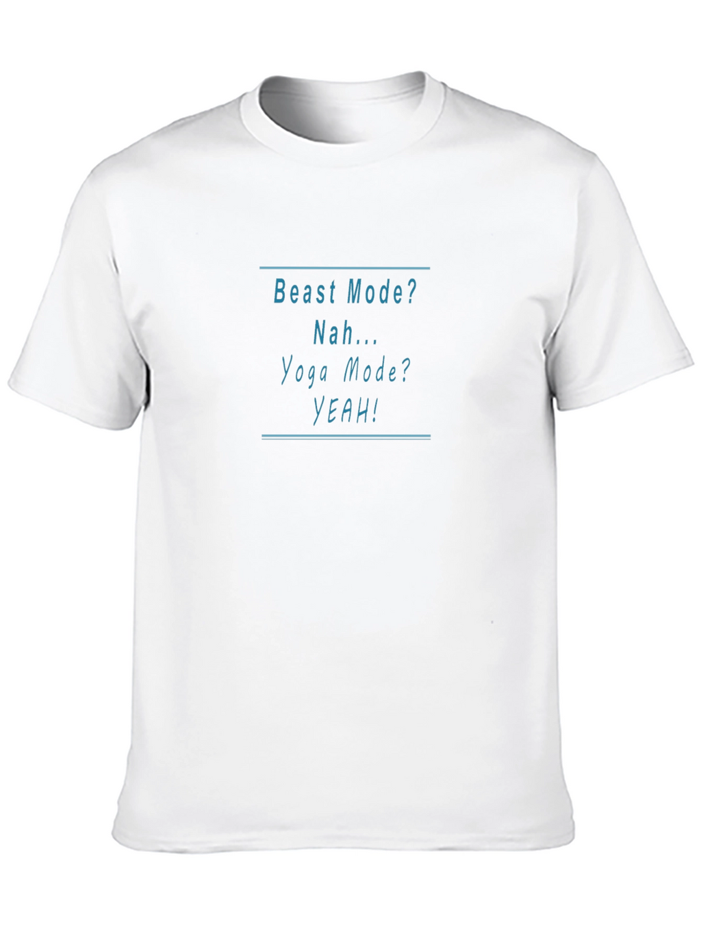 Yoga Mode T-Shirt - Funny Workout Tee