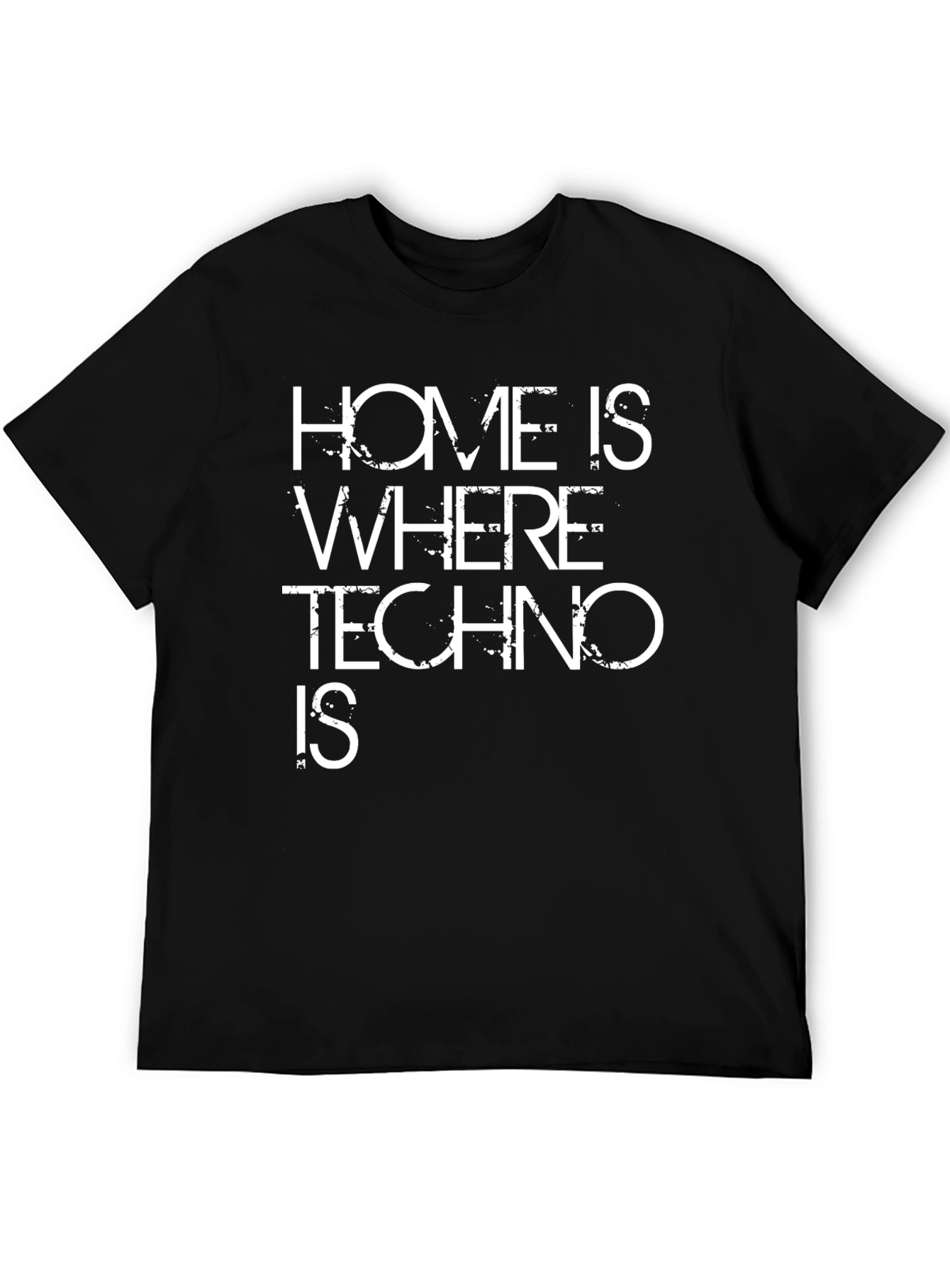 Home Is Where Techno Is Graphic Tee