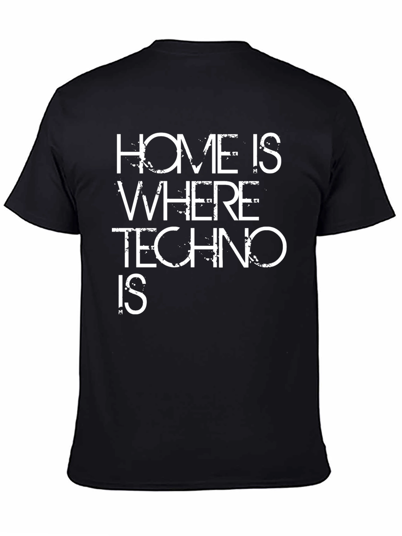 Home Is Where Techno Is Graphic Tee
