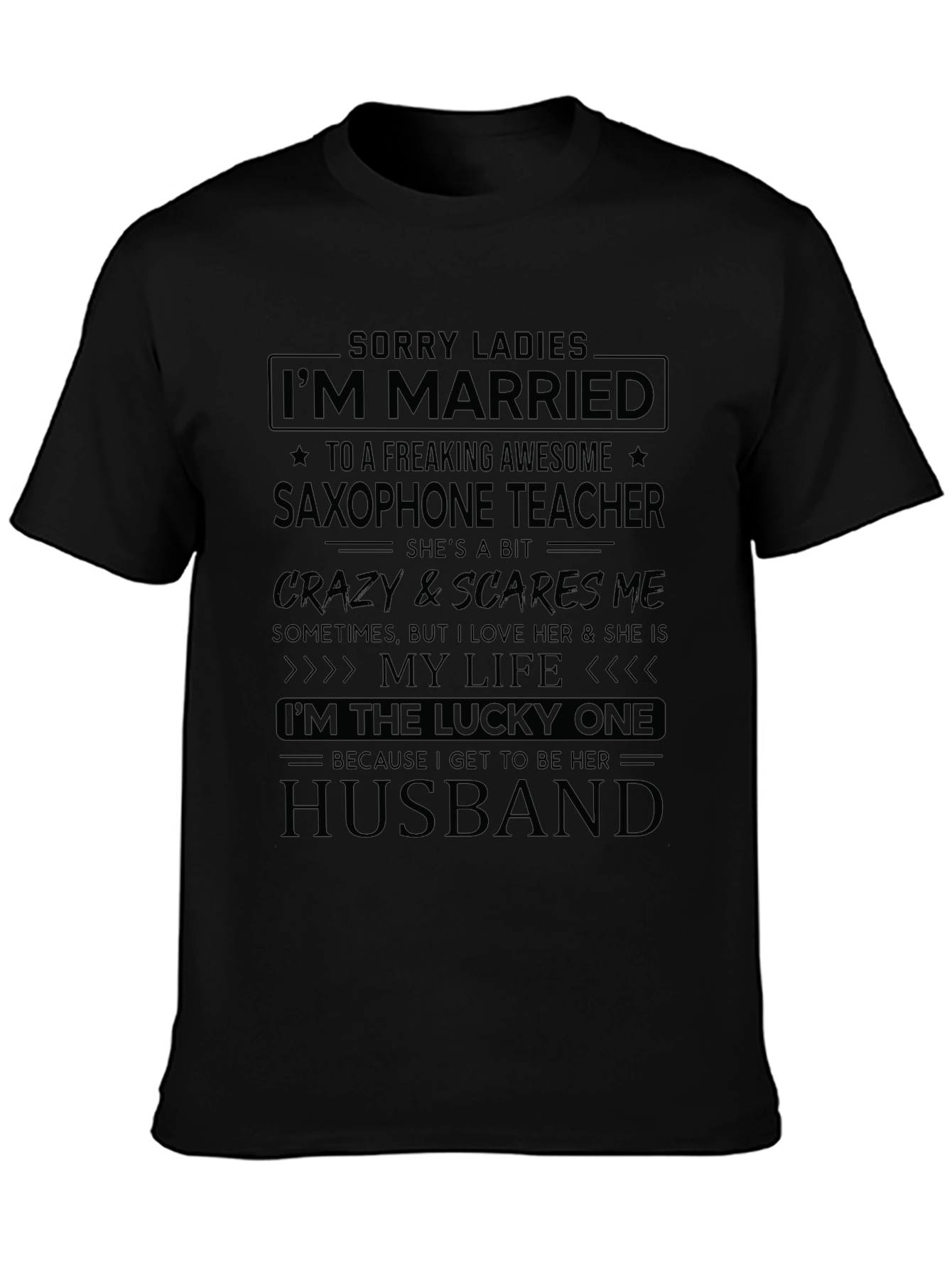 Saxophone Teacher Husband Graphic Tee