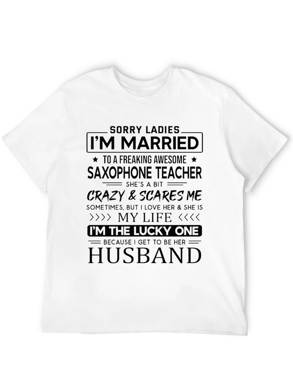 Saxophone Teacher Husband Graphic Tee