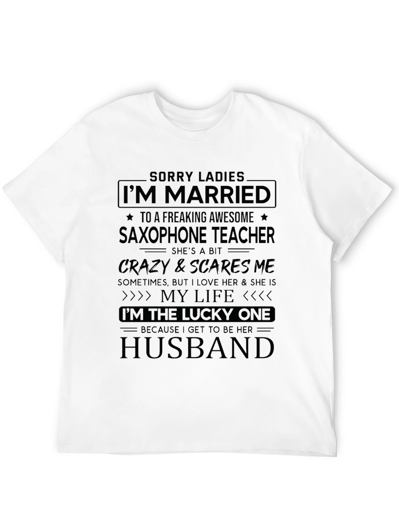 Saxophone Teacher Husband Graphic Tee