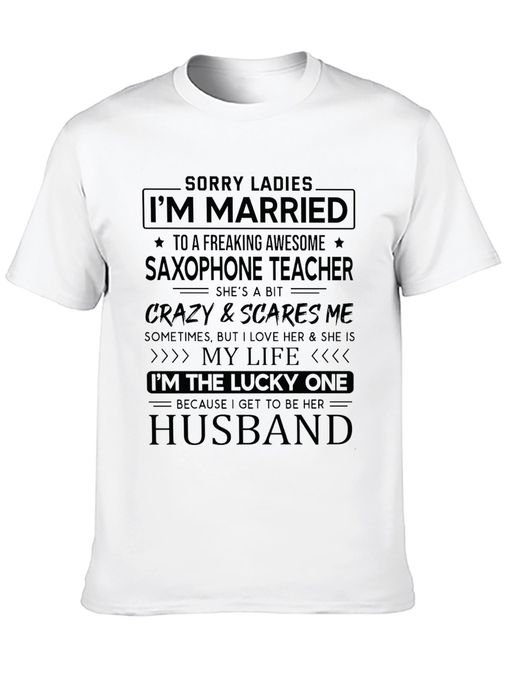 Saxophone Teacher Husband Graphic Tee