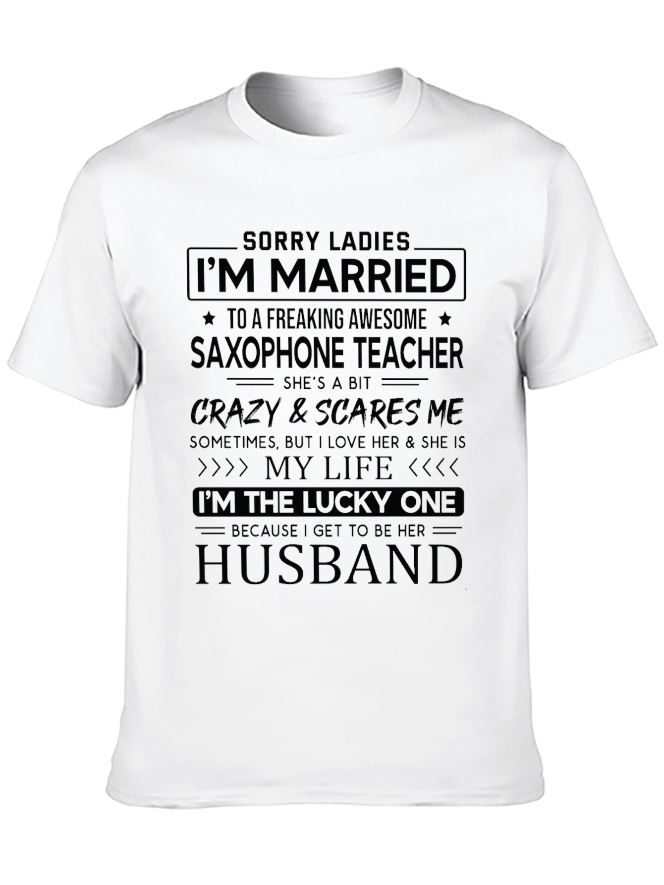 Saxophone Teacher Husband Graphic Tee