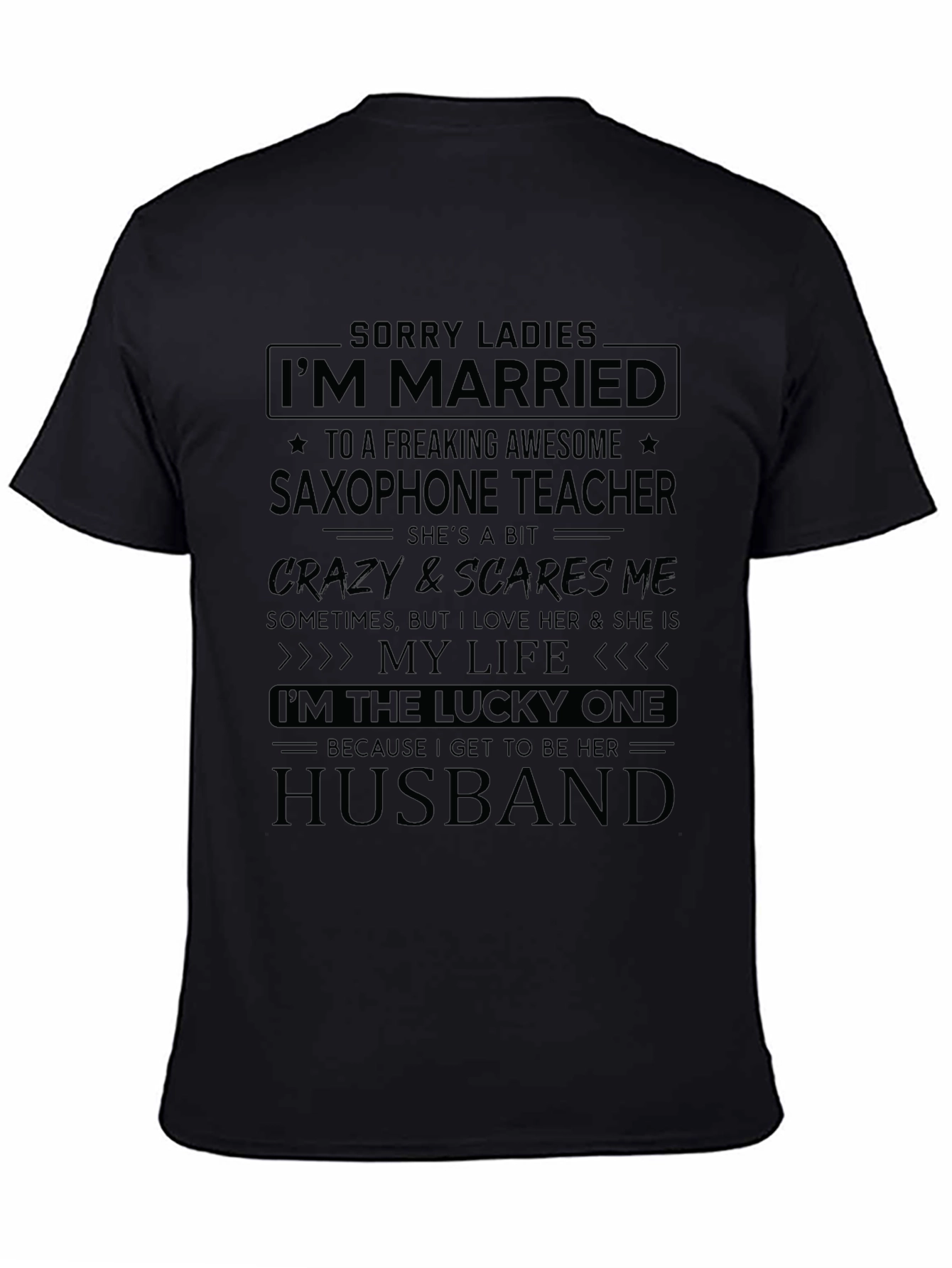 Saxophone Teacher Husband Graphic Tee
