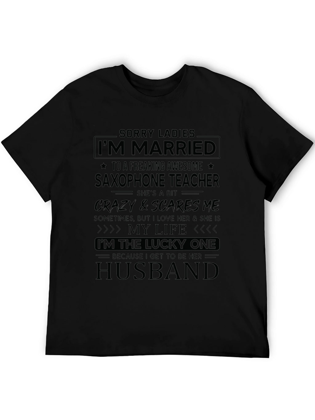 Saxophone Teacher Husband Graphic Tee