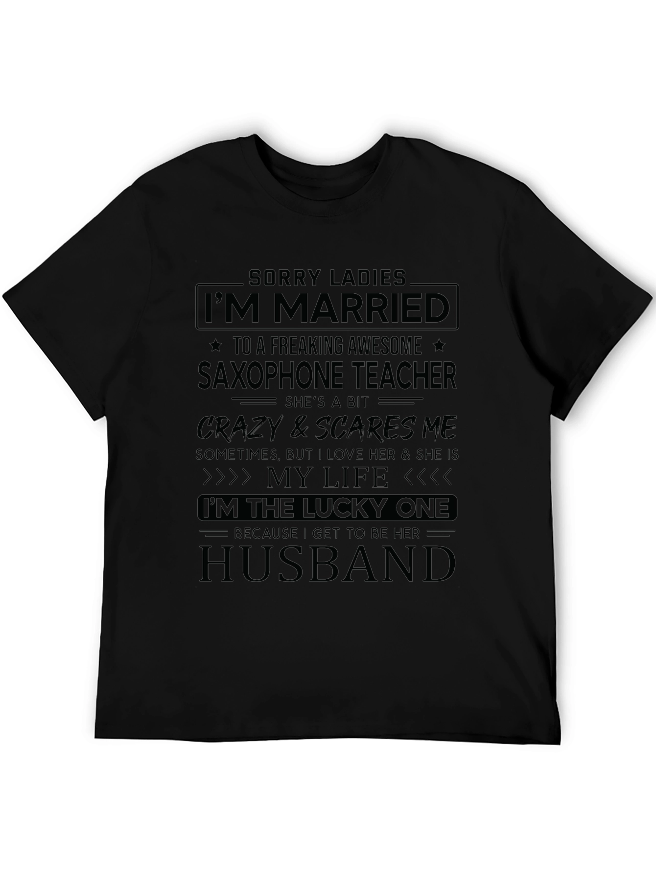 Saxophone Teacher Husband Graphic Tee