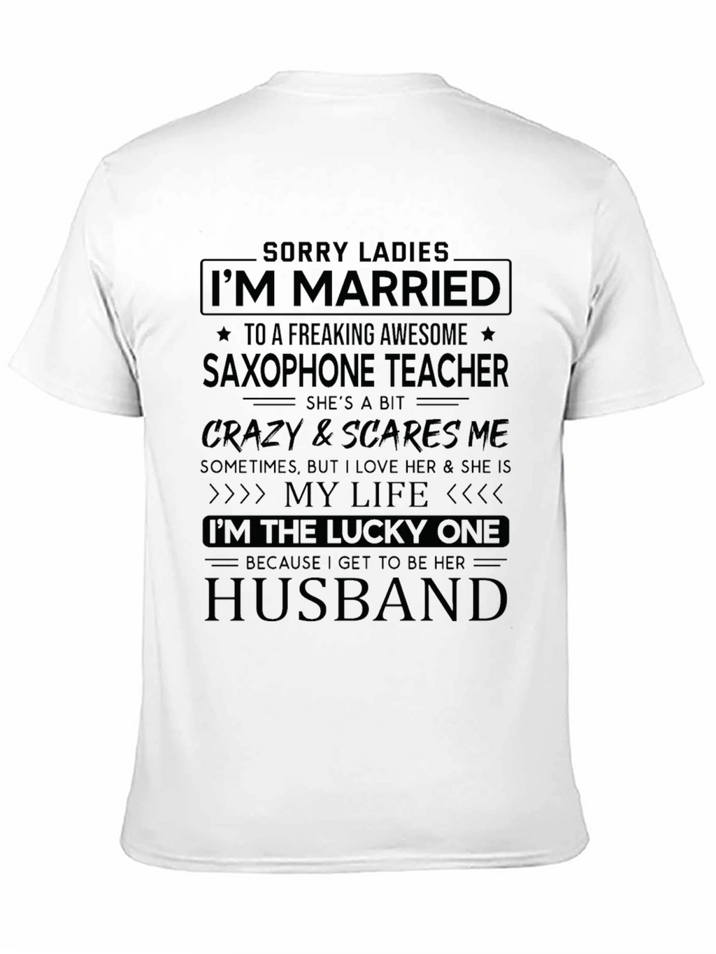Saxophone Teacher Husband Graphic Tee
