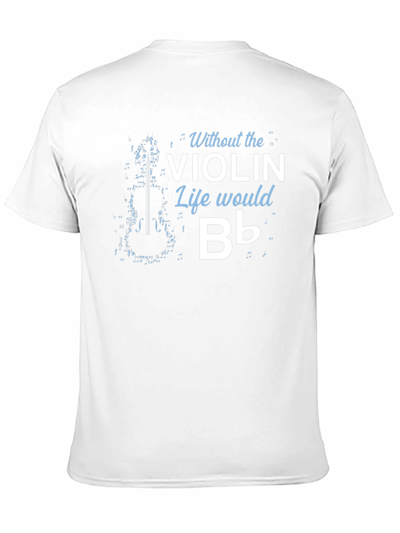 Violin Life Funny Music T-Shirt